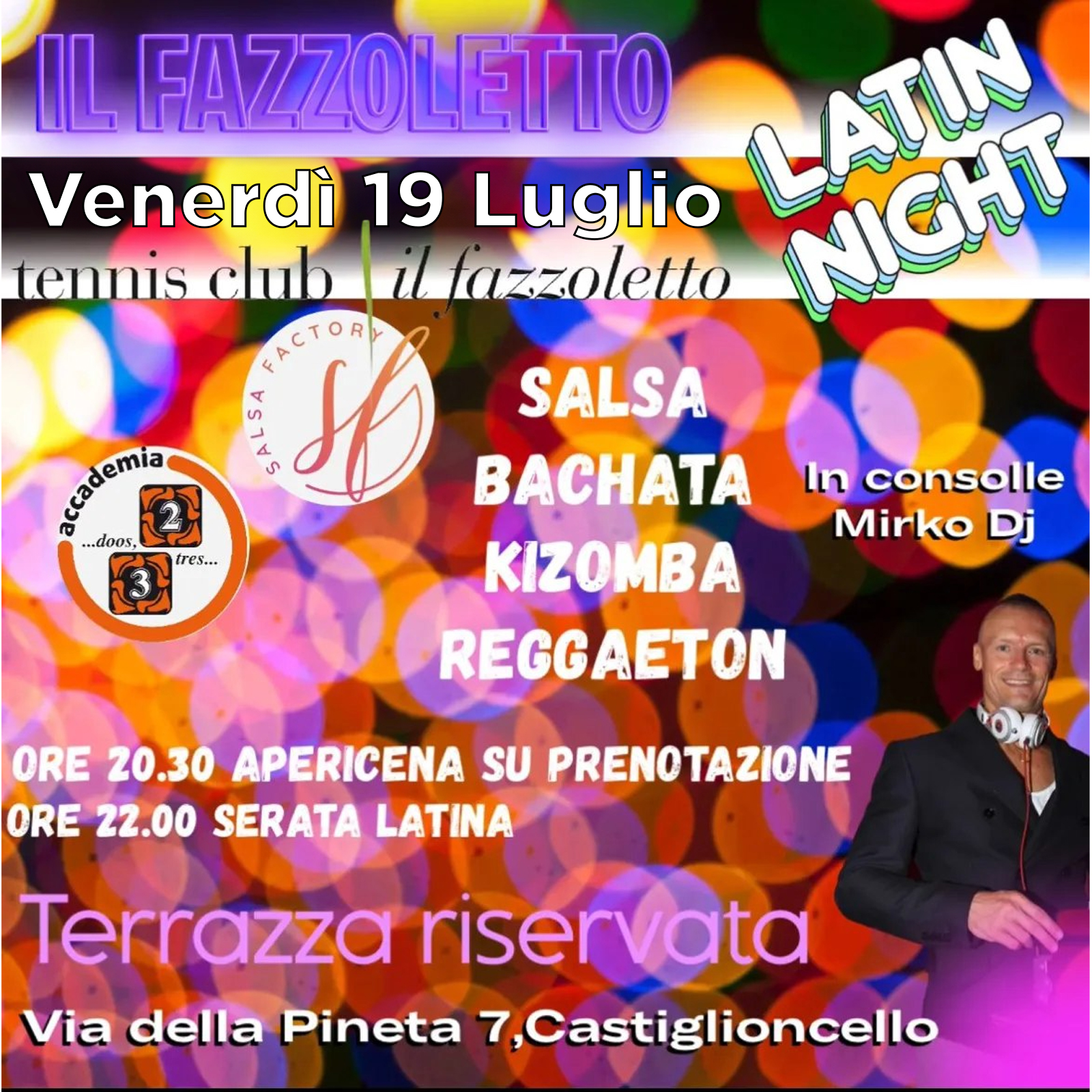 Latin Night al Tennis Club Il Fazzoletto a Castiglioncello